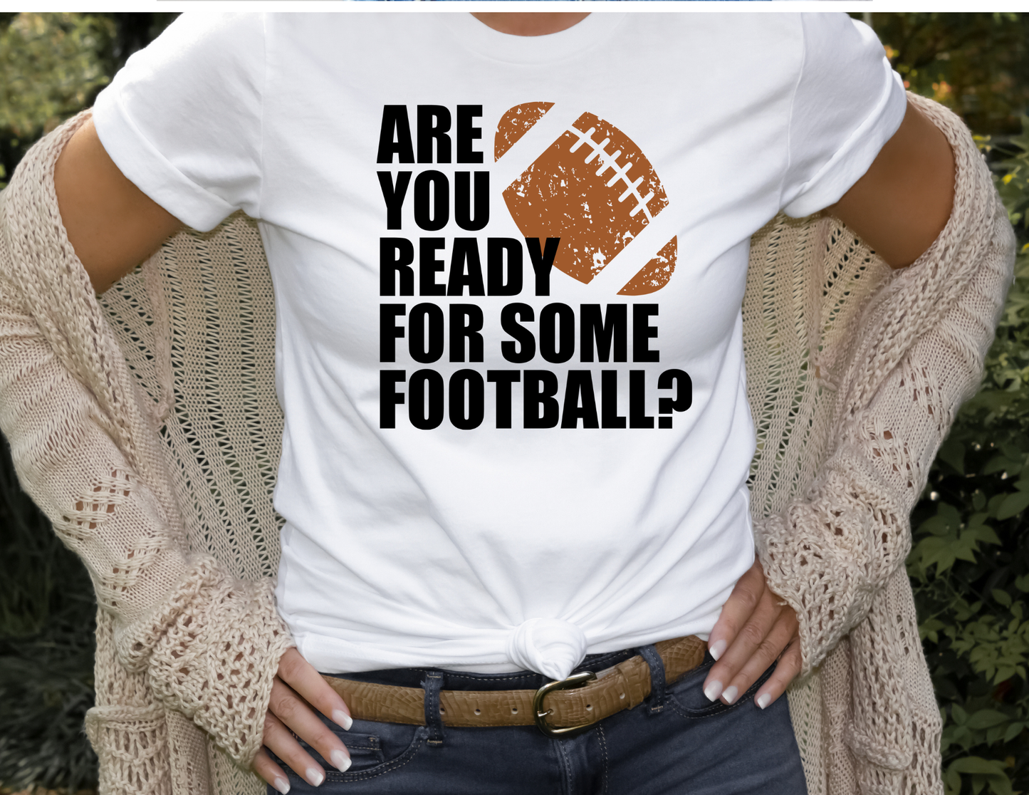 Ready For Some Football?