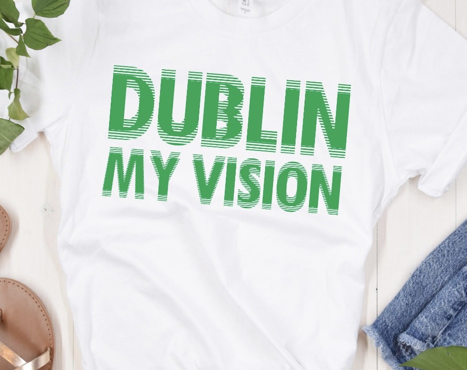 Dublin My Vision