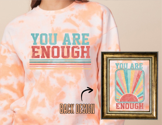 Your Are enough