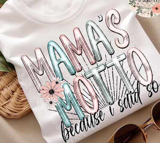 Mamas Motto