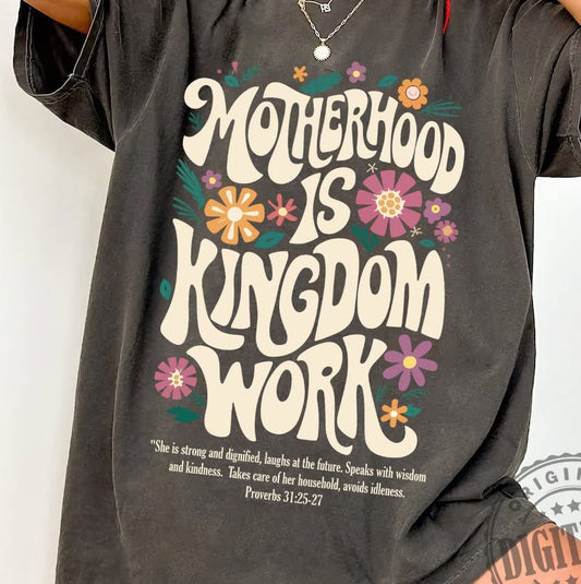 Motherhood is Kingdom