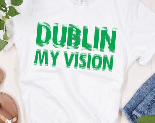 Dublin My Vision