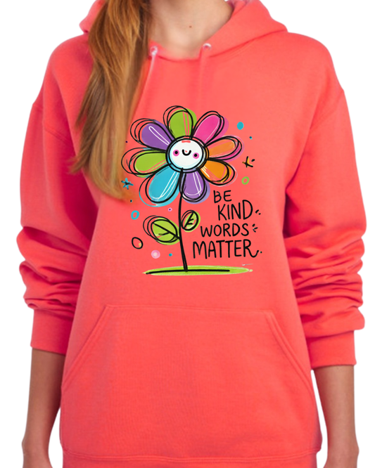 Be Kind - Words Matter