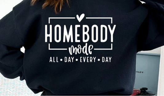 Homebody Mode